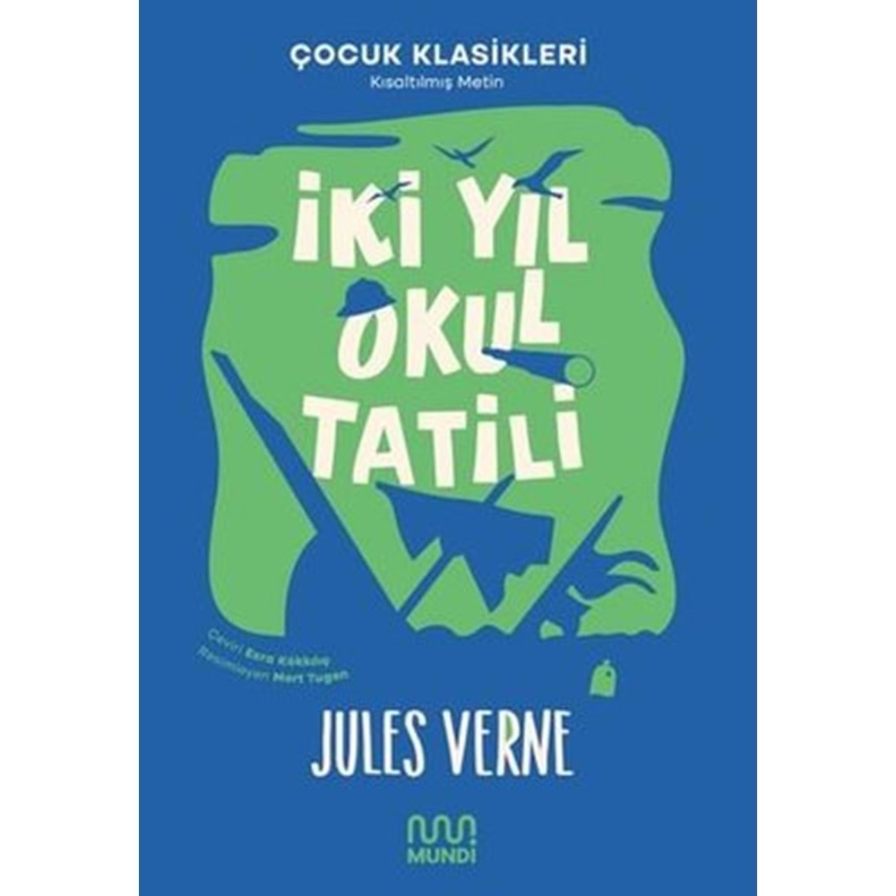 İki Yıl Okul Tatili