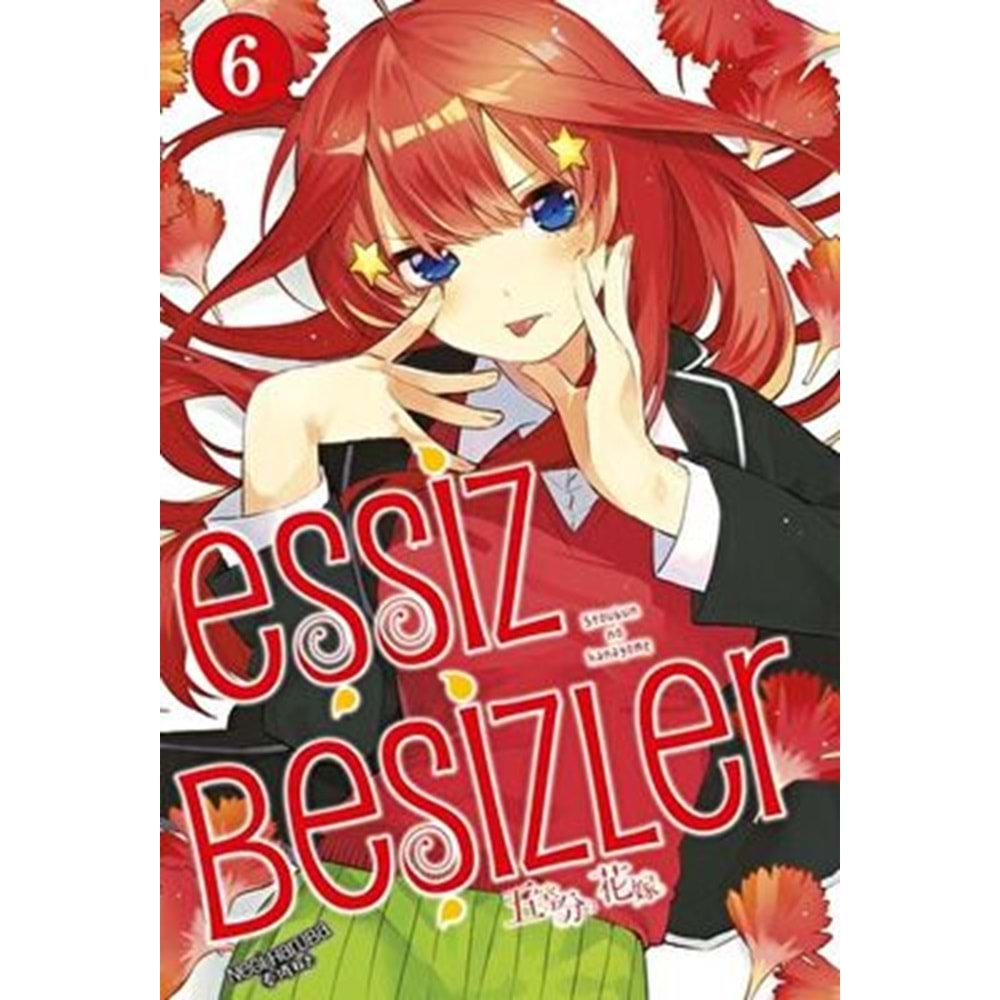 Eşsiz Beşizler 6. Cilt