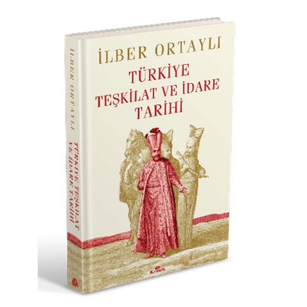 Türkiye Teşkilat ve İdare Tarihi Ciltli