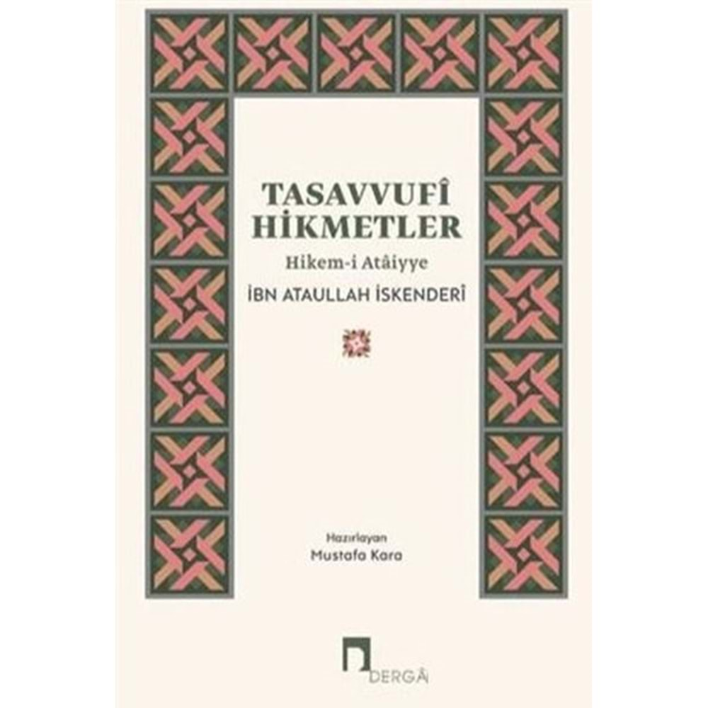 Tasavvufi Hikmetler Hikem i Ataiyye