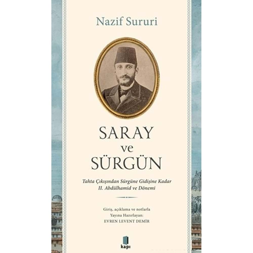 Saray ve Sürgün