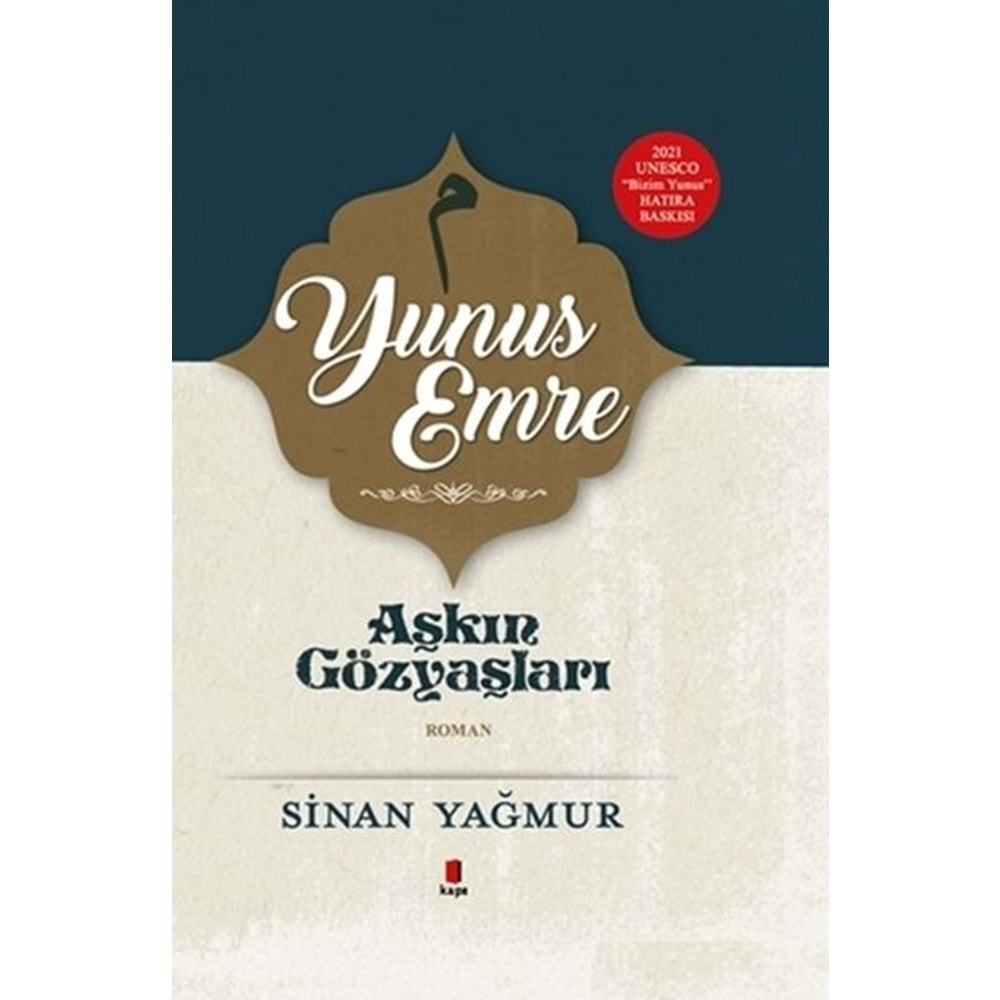 Yunus Emre - Aşkın Gözyaşları - Ciltli