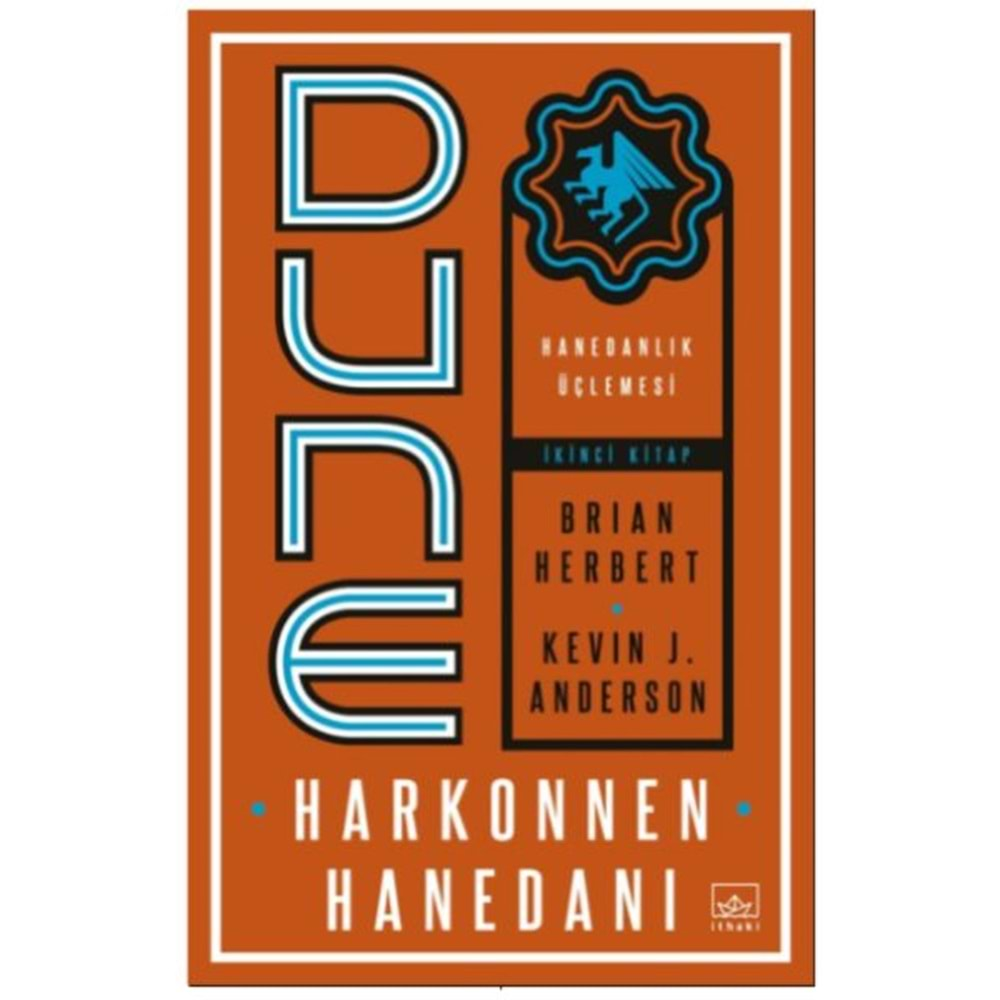 Dune Harkonnen Hanedanı Hanedanlık Üçlemesi İkinci Kitap