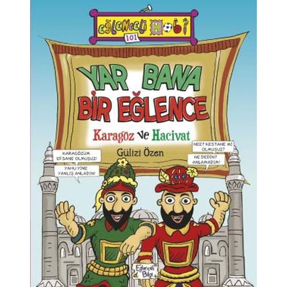 Yar Bana Bir Eğlence Karagöz ve Hacivat