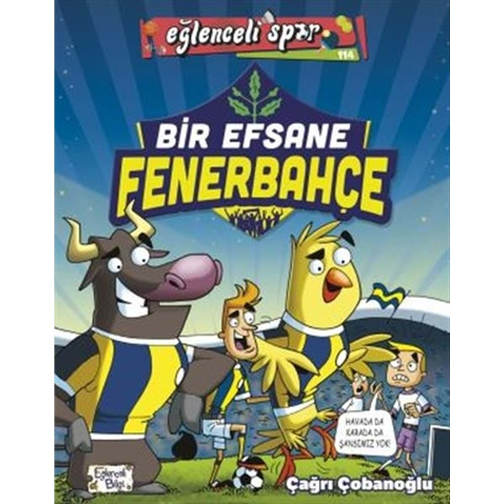 Bir Efsane Fenerbahçe