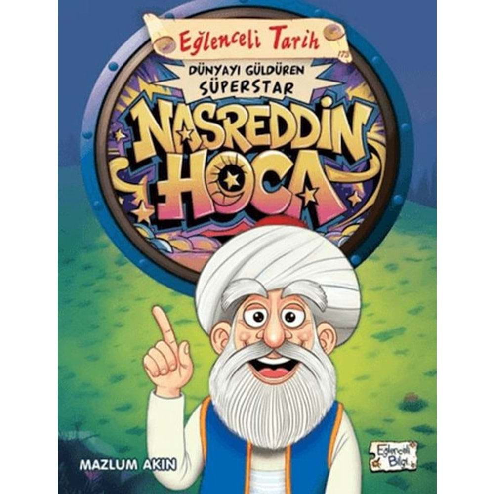 Dünyayı Güldüren Süperstar Nasreddin