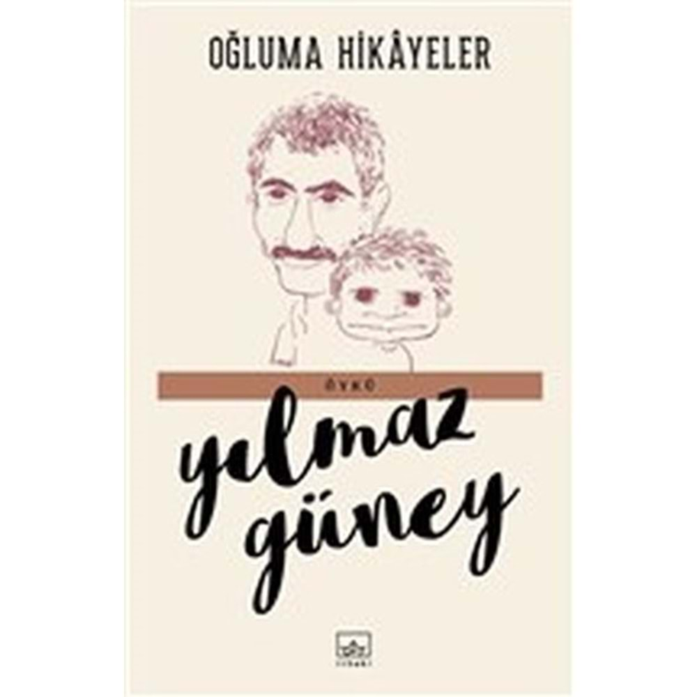 Oğluma Hikayeler