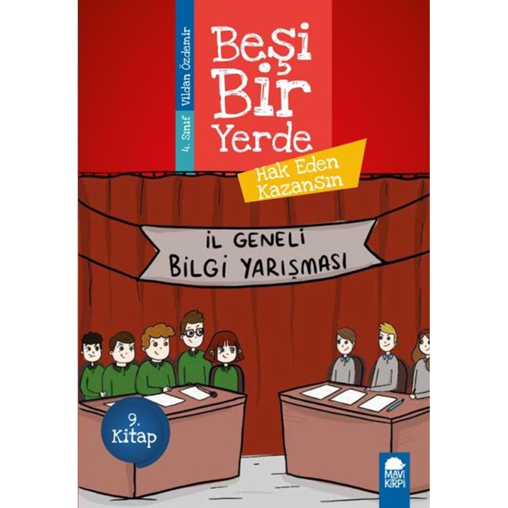 Hak Eden Kazansın - Beşi Bir Yerde - 4. Sınıf