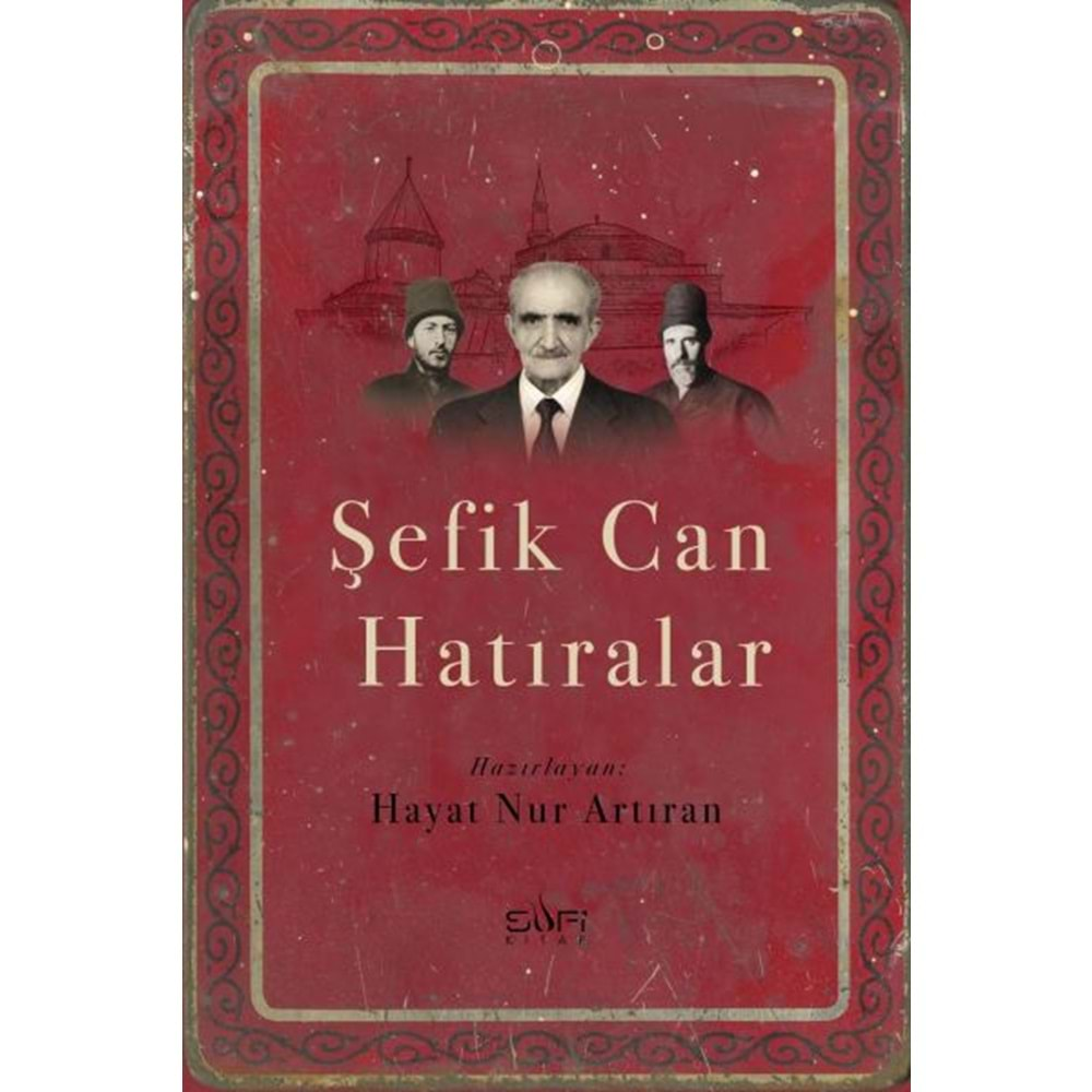 Şefik Can Hatıralar