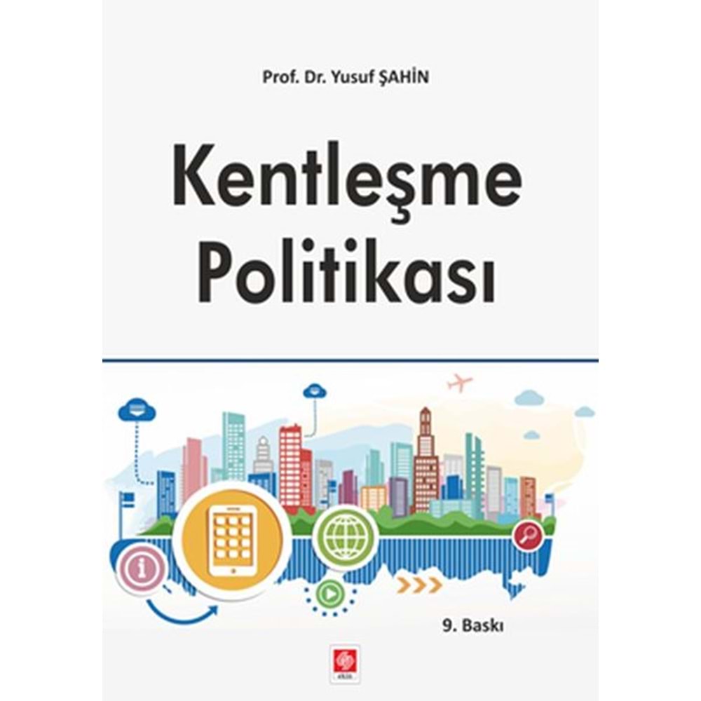 Kentleşme Politikası
