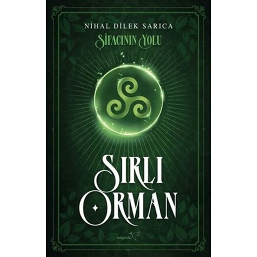 Şifacının Yolu - Sırlı Orman