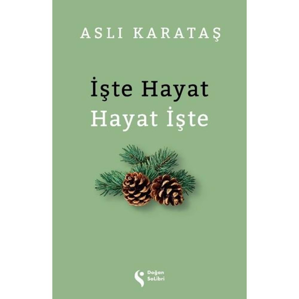 İşte Hayat Hayat İşte