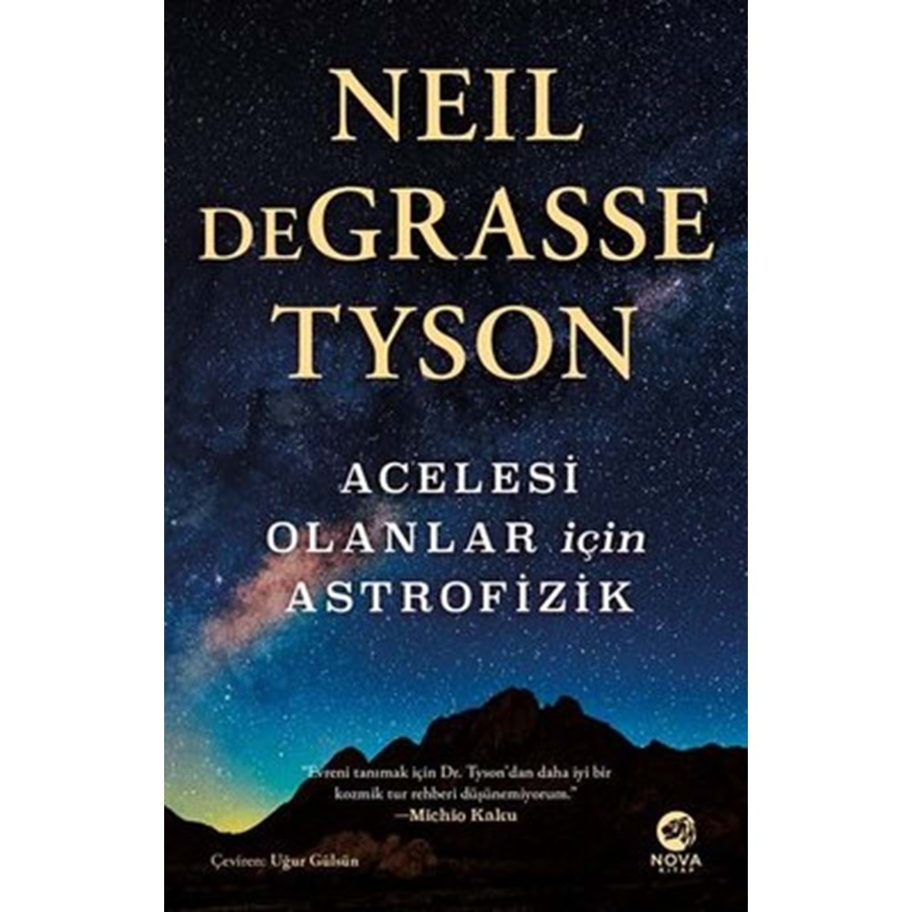 Acelesi Olanlar İçin Astrofizik