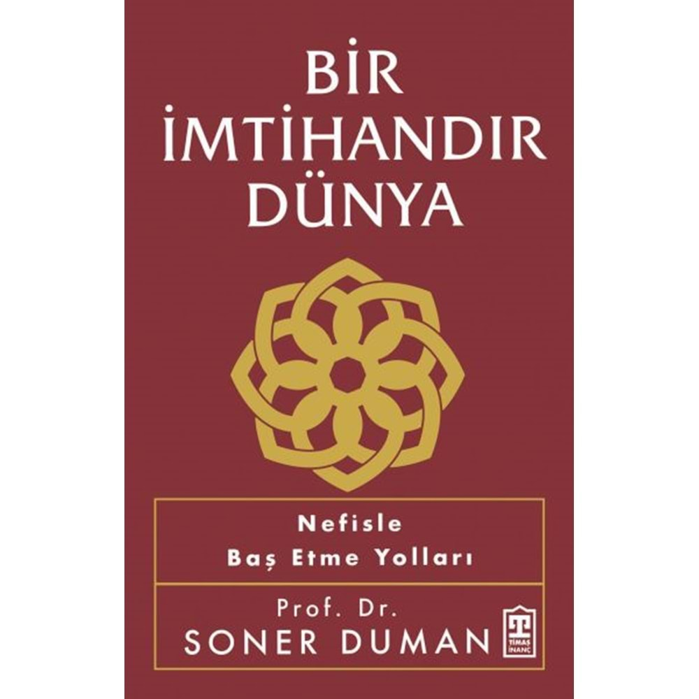 Bir İmtihandır Dünya