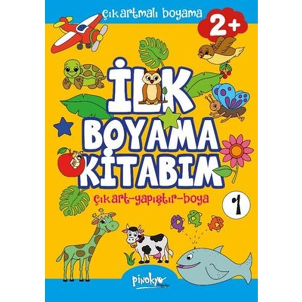 Çıkartmalı İlk Boyama Kitabım 1 - 2+ Yaş