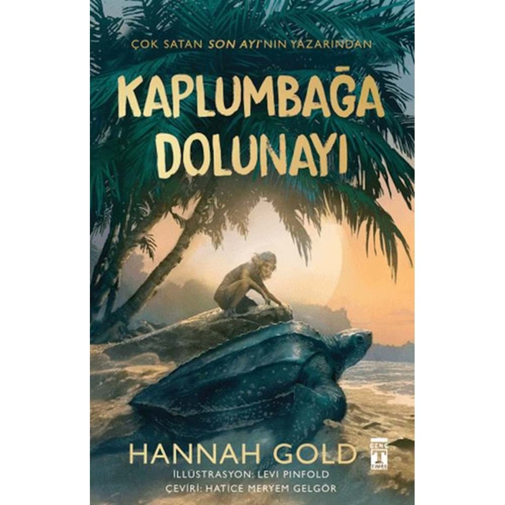 Kaplumbağa Dolunayı Şömizli
