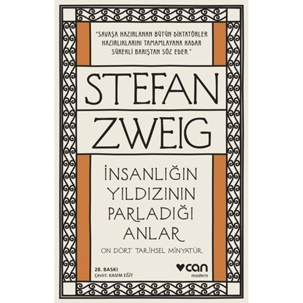 İnsanlığın Yıldızının Parladığı Anlar On Dört Tarihsel Minyatür
