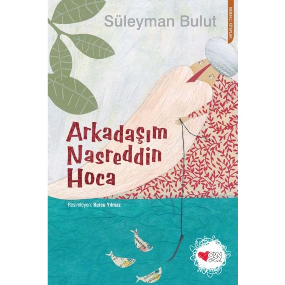 Arkadaşım Nasreddin Hoca