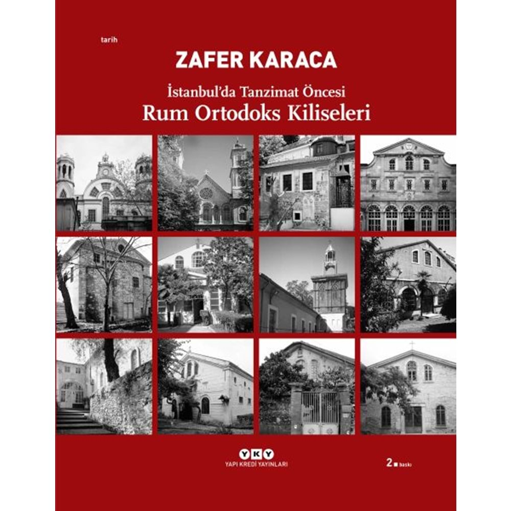 İstanbul'da Tanzimat Öncesi Rum Ortodoks Kliseleri