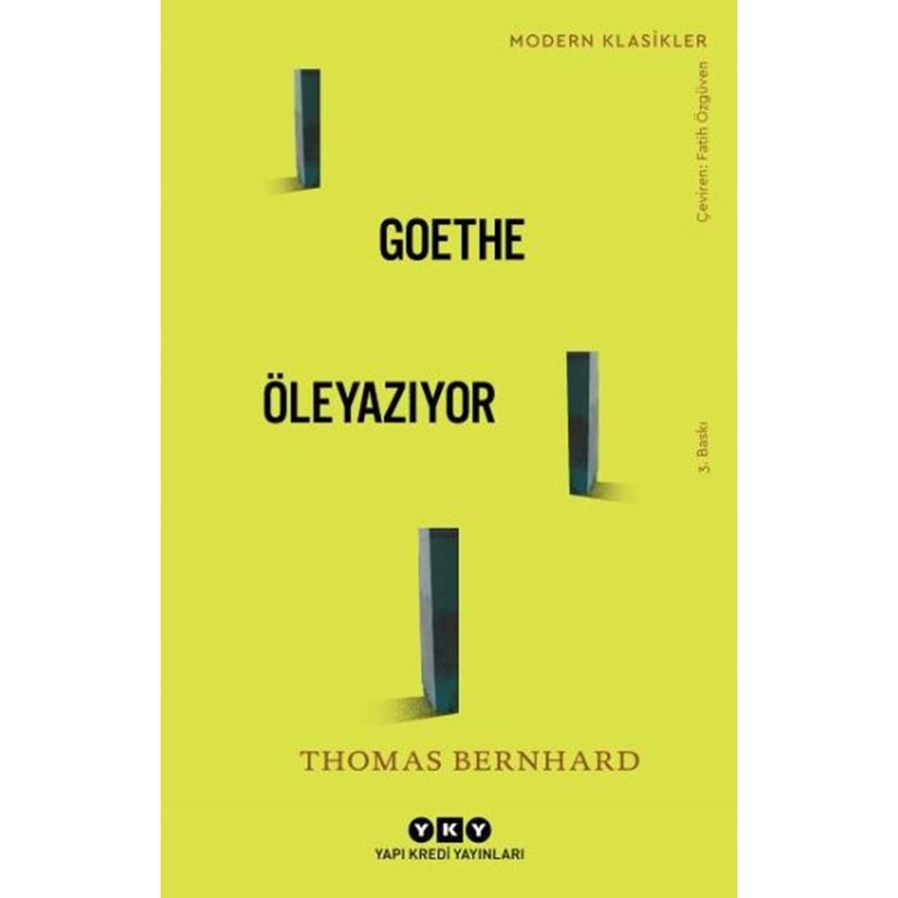 Goethe Öleyazıyor