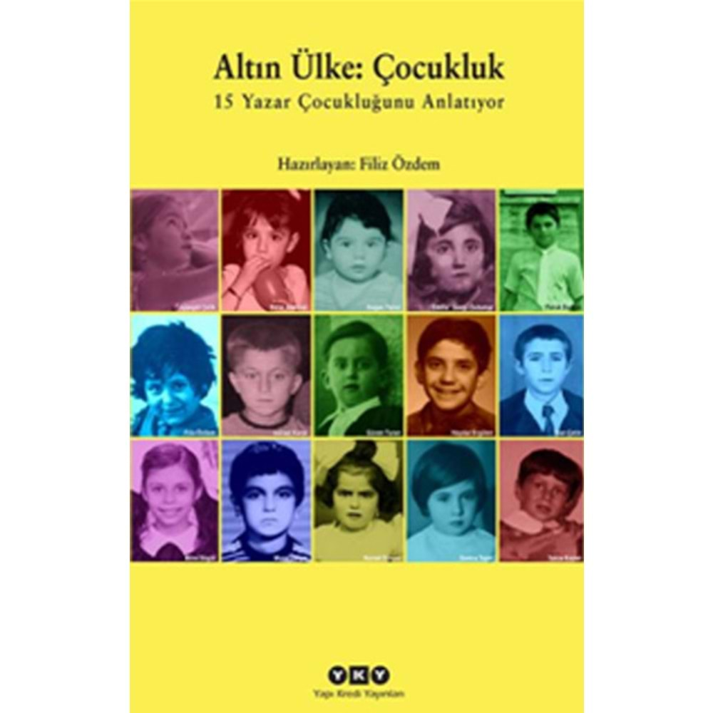 Altın Ülke : Çocukluk