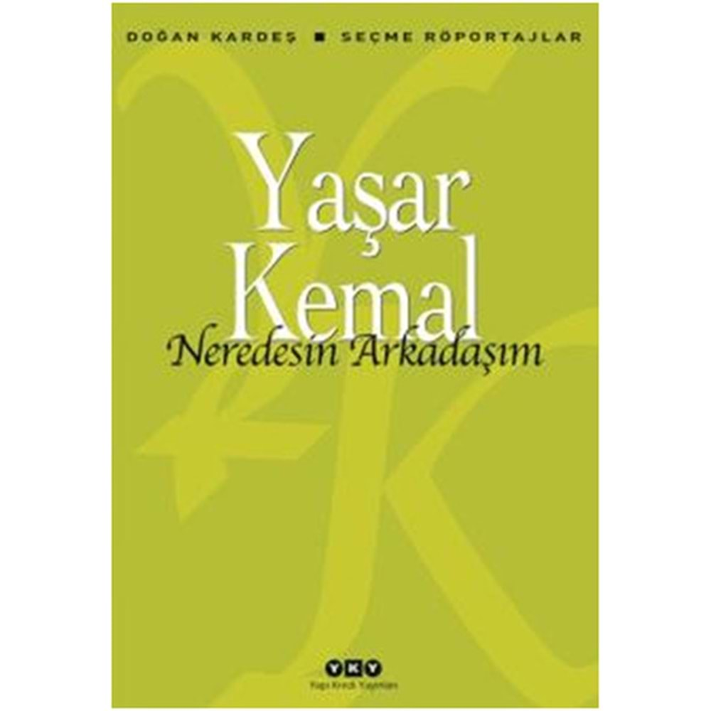 Neredesin Arkadaşım