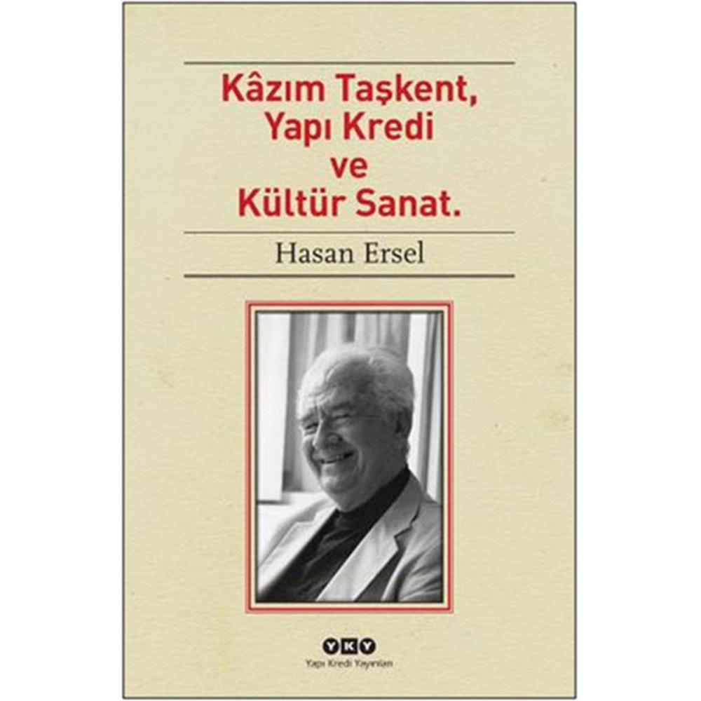 Kazım Taşkent, Yapı Kredi ve Kültür Sanat