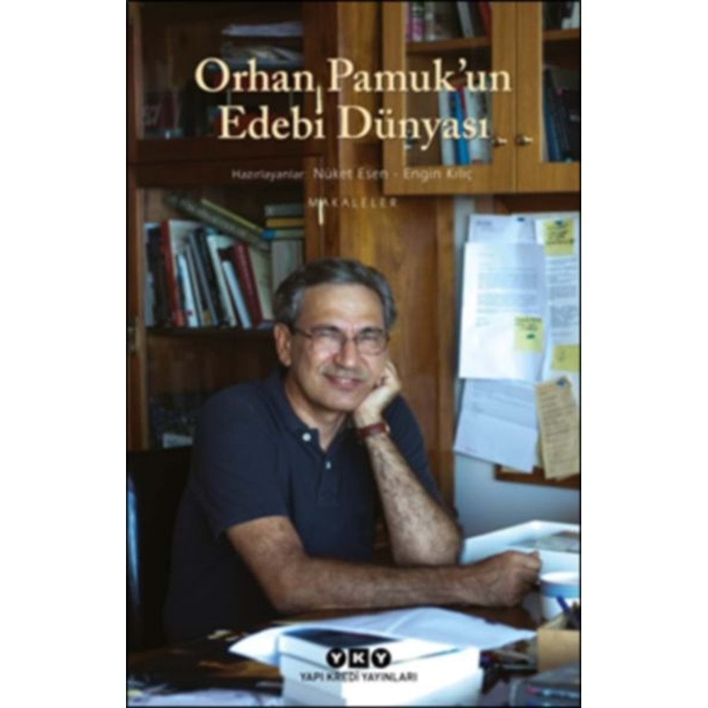 Orhan Pamuk’un Edebi Dünyası