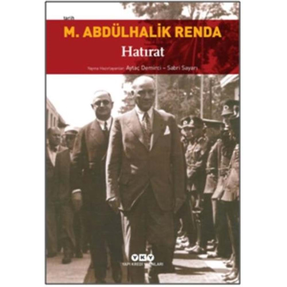 Mustafa Abdülhalik Renda Hatırat