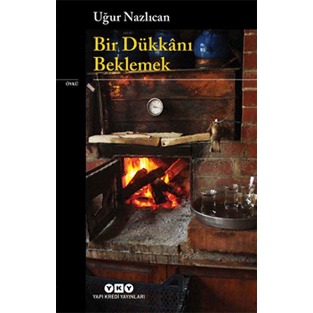 Bir Dükkanı Beklemek