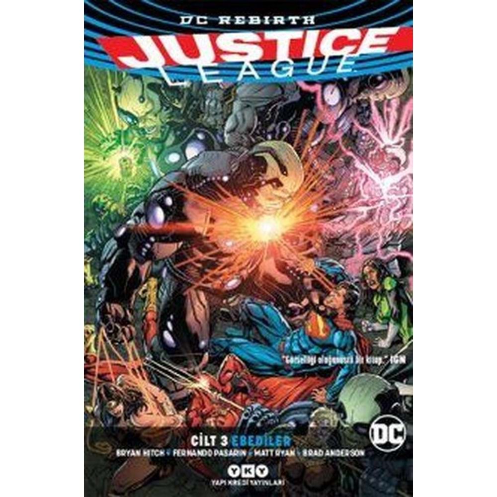 Justice League Cilt 3 - Ebediler (Rebirth)