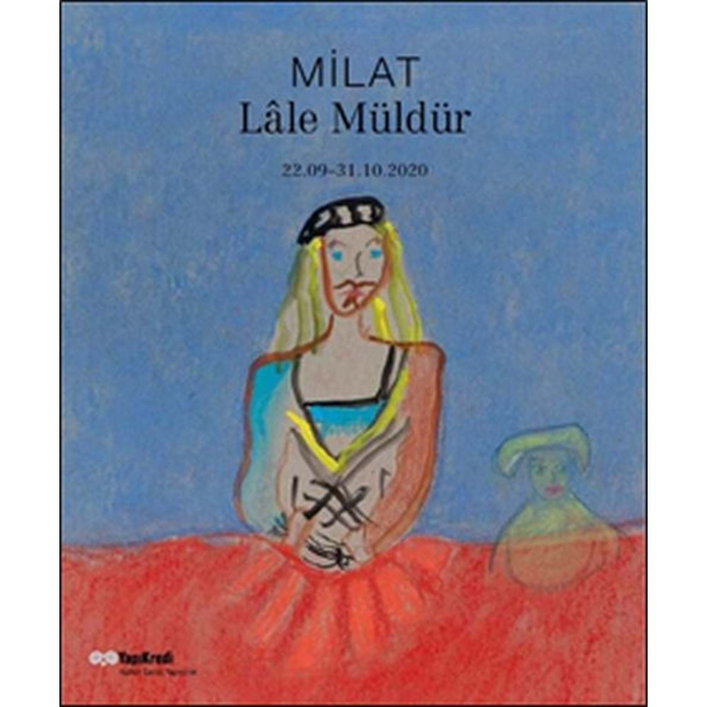 Milat - Lale Müldür