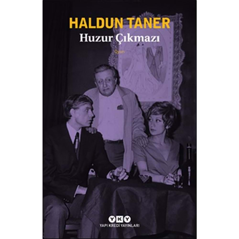 Huzur Çıkmazı