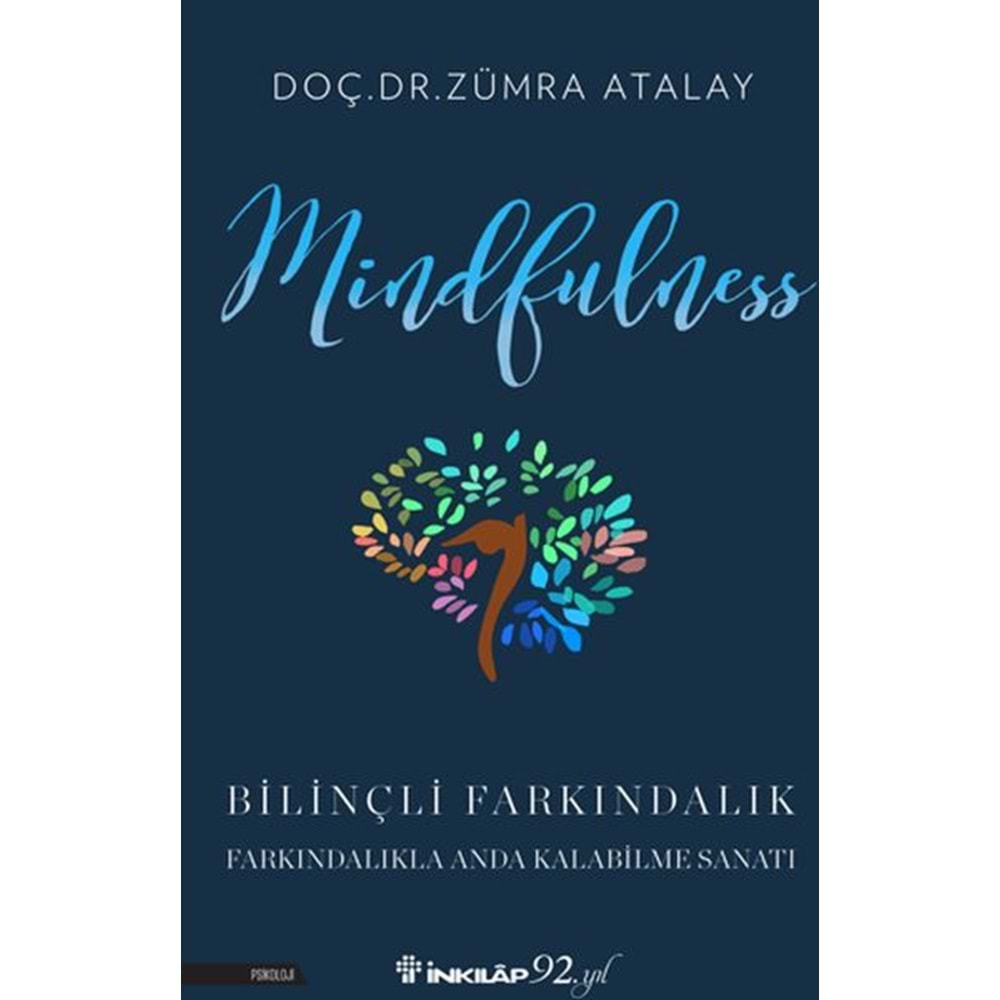 Mindfulness Bilinçli Farkındalık