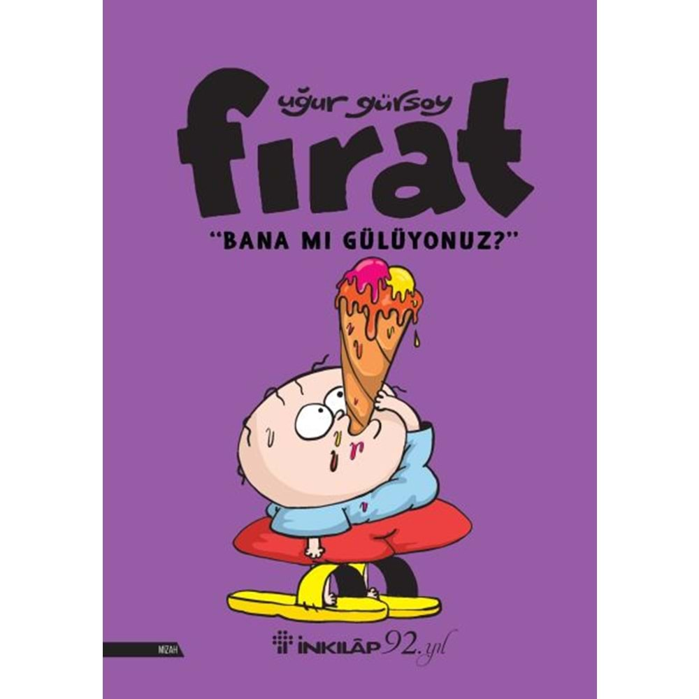 Fırat - Bana Mı Gülüyonuz?