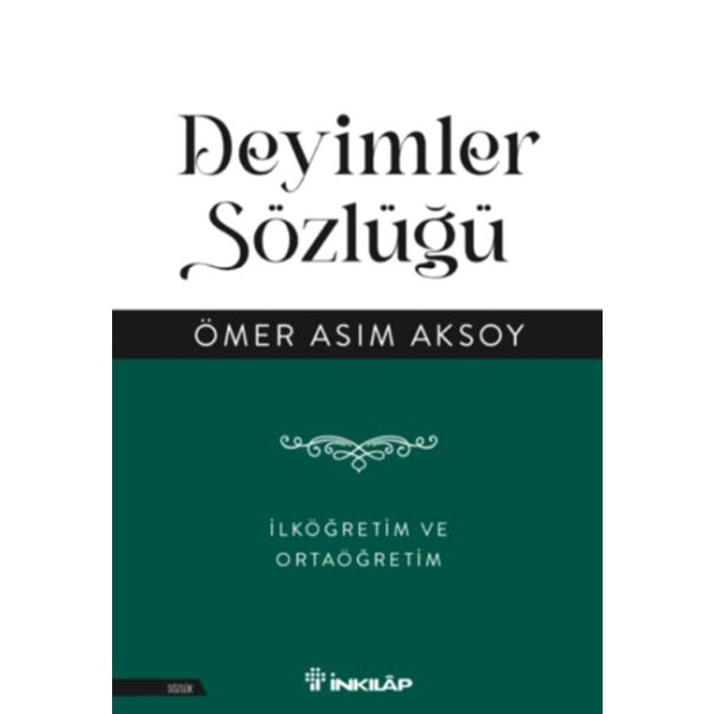 Deyimler Sözlüğü İlköğretim ve Ortaöğretim