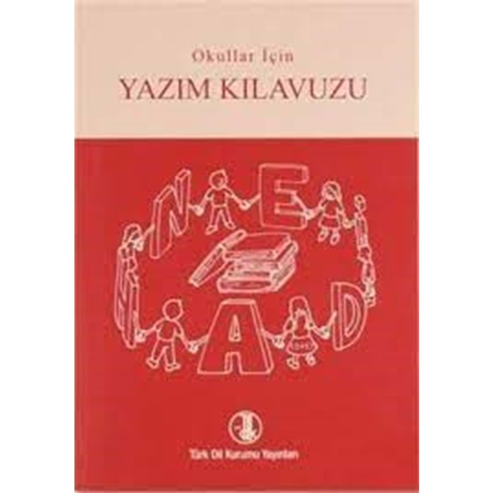 TDK Yazim Kilavuzu Küçük Boy Ilkögretim Okullari Için