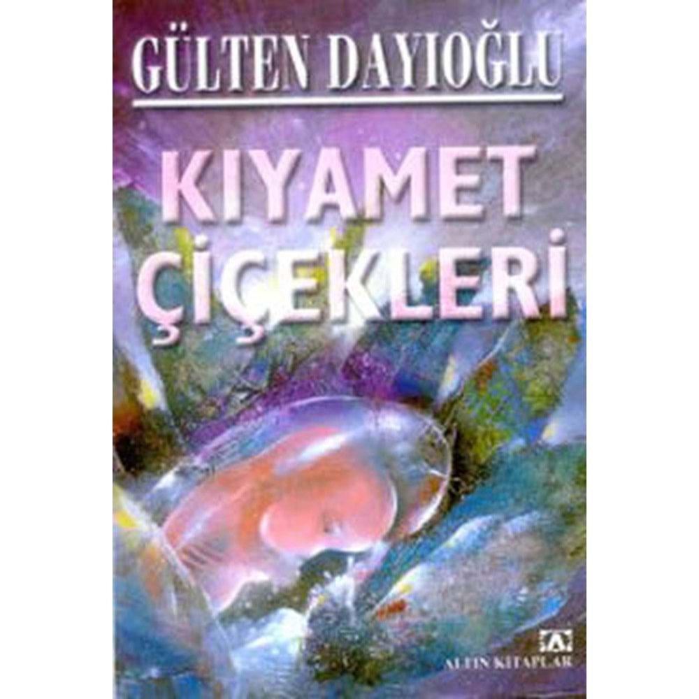 Kıyamet Çiçekleri