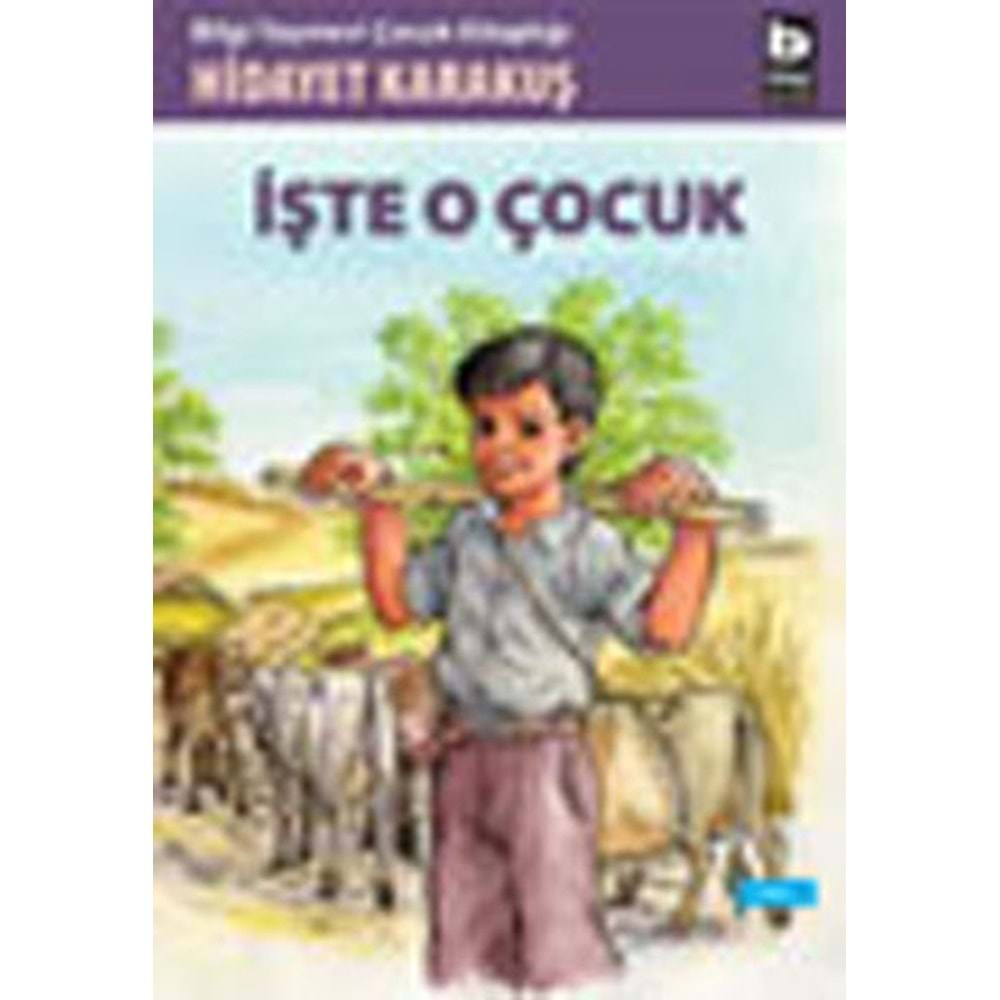 İşte O Çocuk