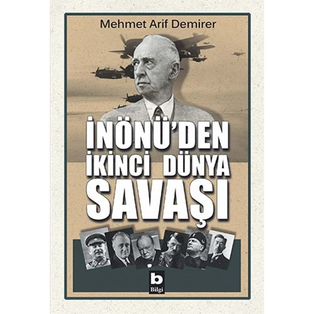 Inönü'den Ikinci Dünya Savasi