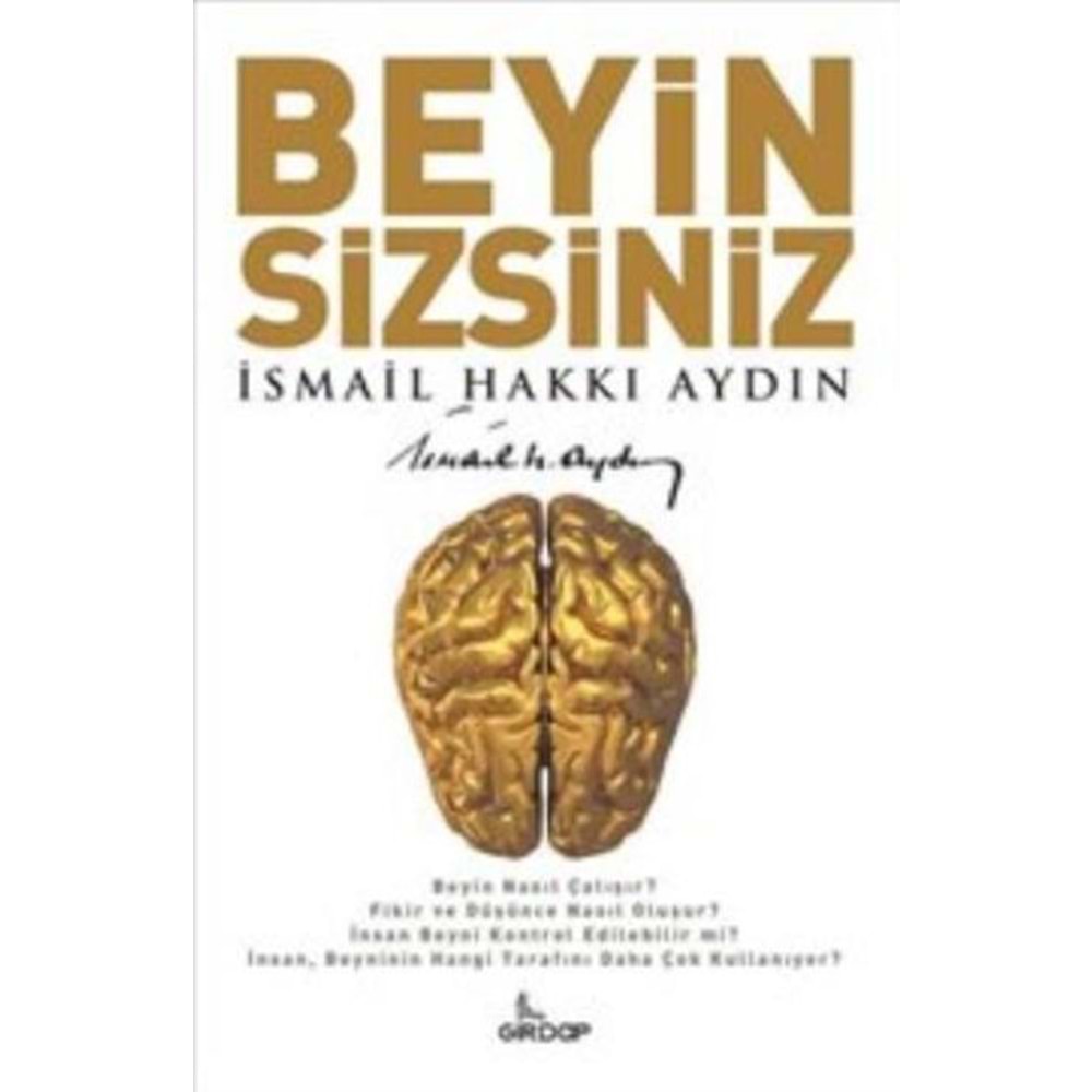 BEYİN SİZSİNİZ