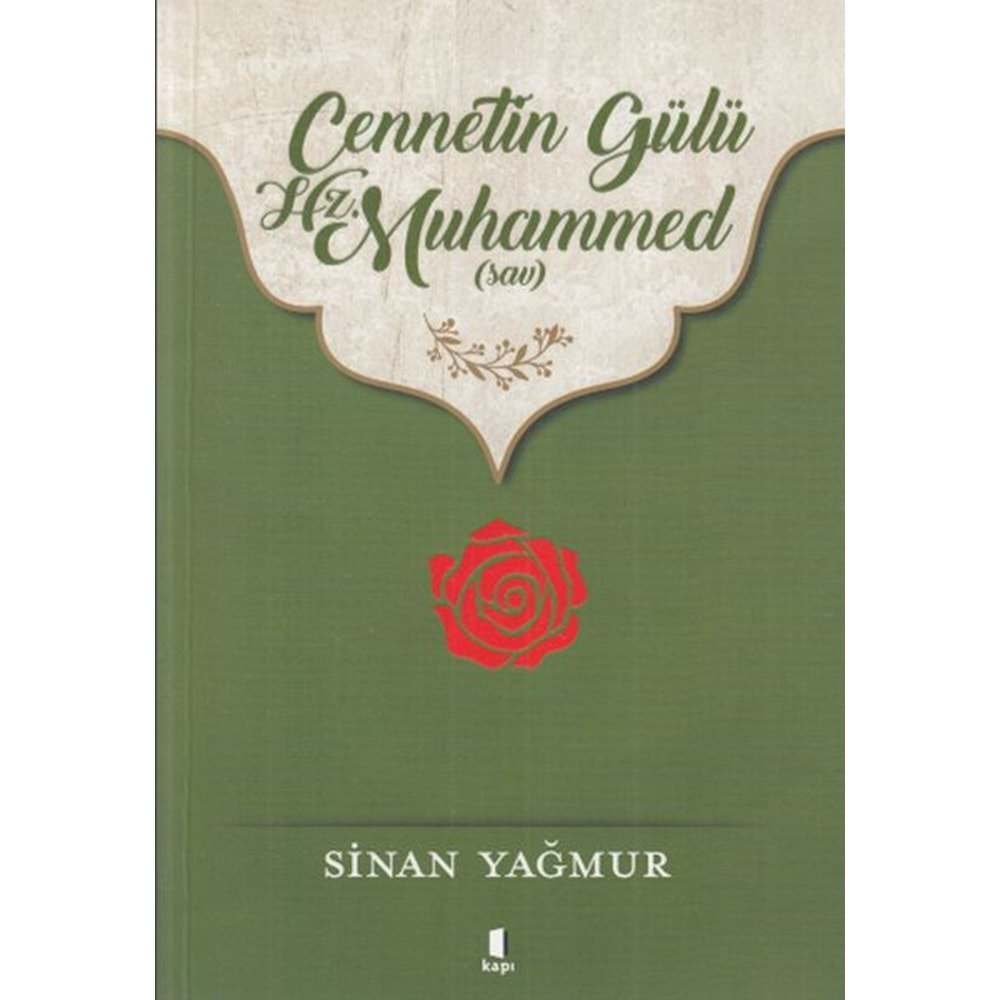 Cennetin Gülü Hz. Muhammed sav