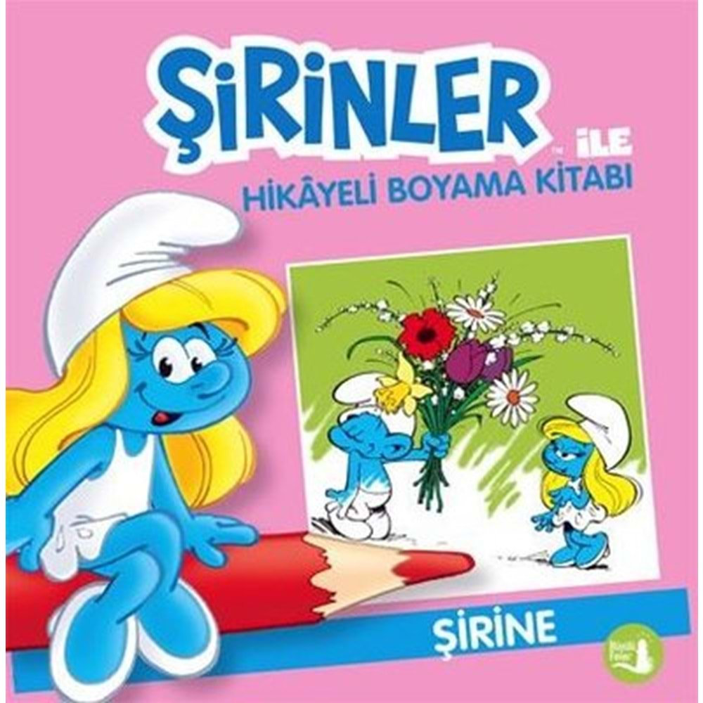 Şirine - Şirinler İle Hikayeli Boyama Kitabı