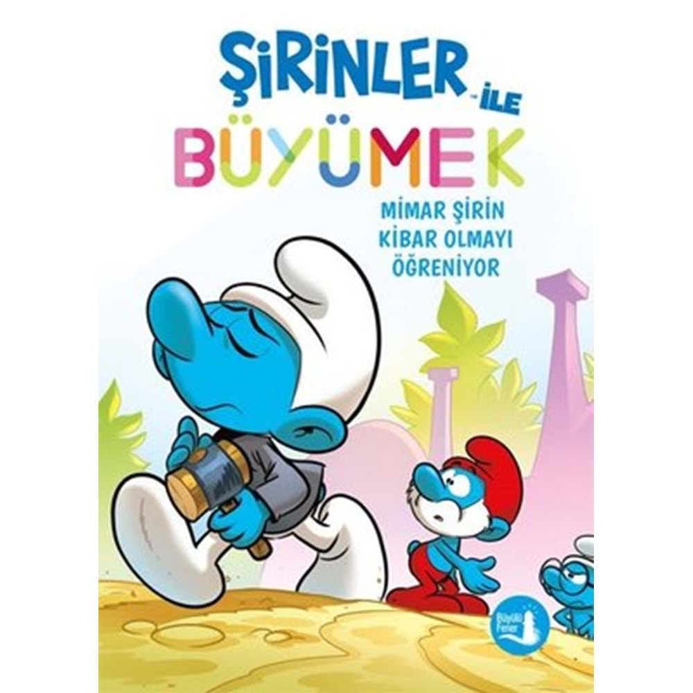 Mimar Şirin Kibar Olmayı Öğreniyor - Şirinler İle Büyümek 11