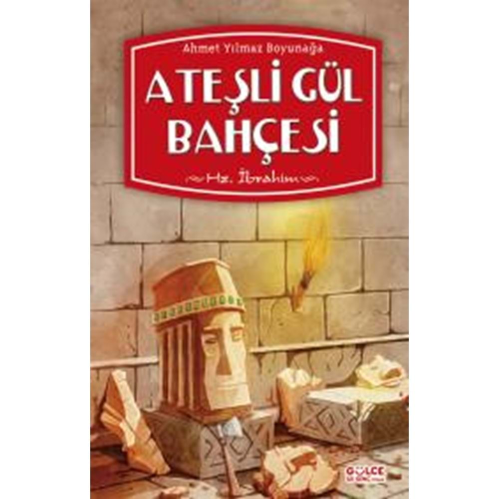 Ateşli Gül Bahçesi