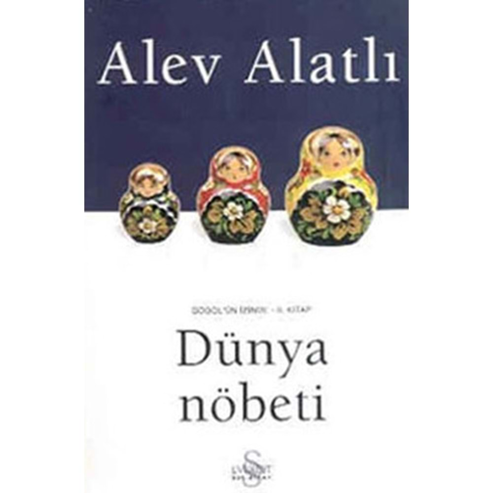 Dünya Nöbeti Gogol' un İzinde II. Kitap