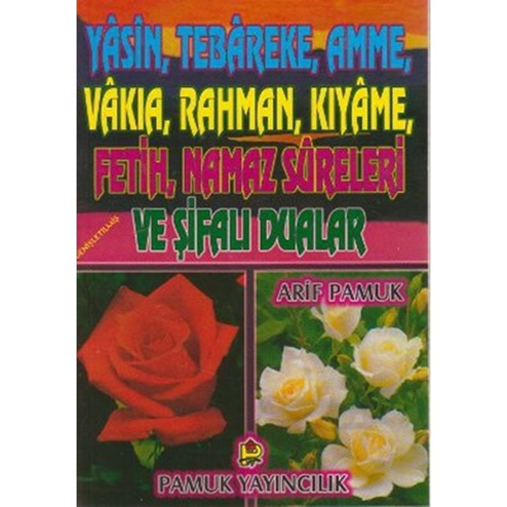 Yasin, Tebareke, Amme, Vakıa, Rahman, Kıyame, Fetih Ve Şifalı Dualar (Beyaz Güllü) (Dergi Boy)