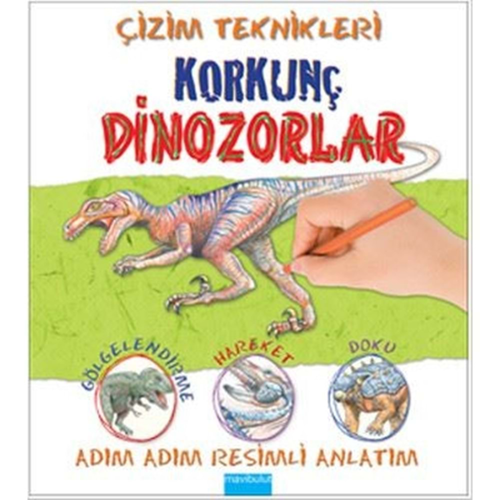 Çizim Teknikleri - Korkunç Dinozorlar