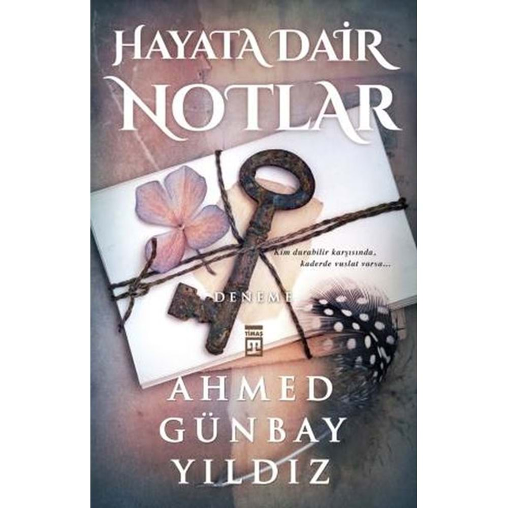 Hayata Dair Notlar