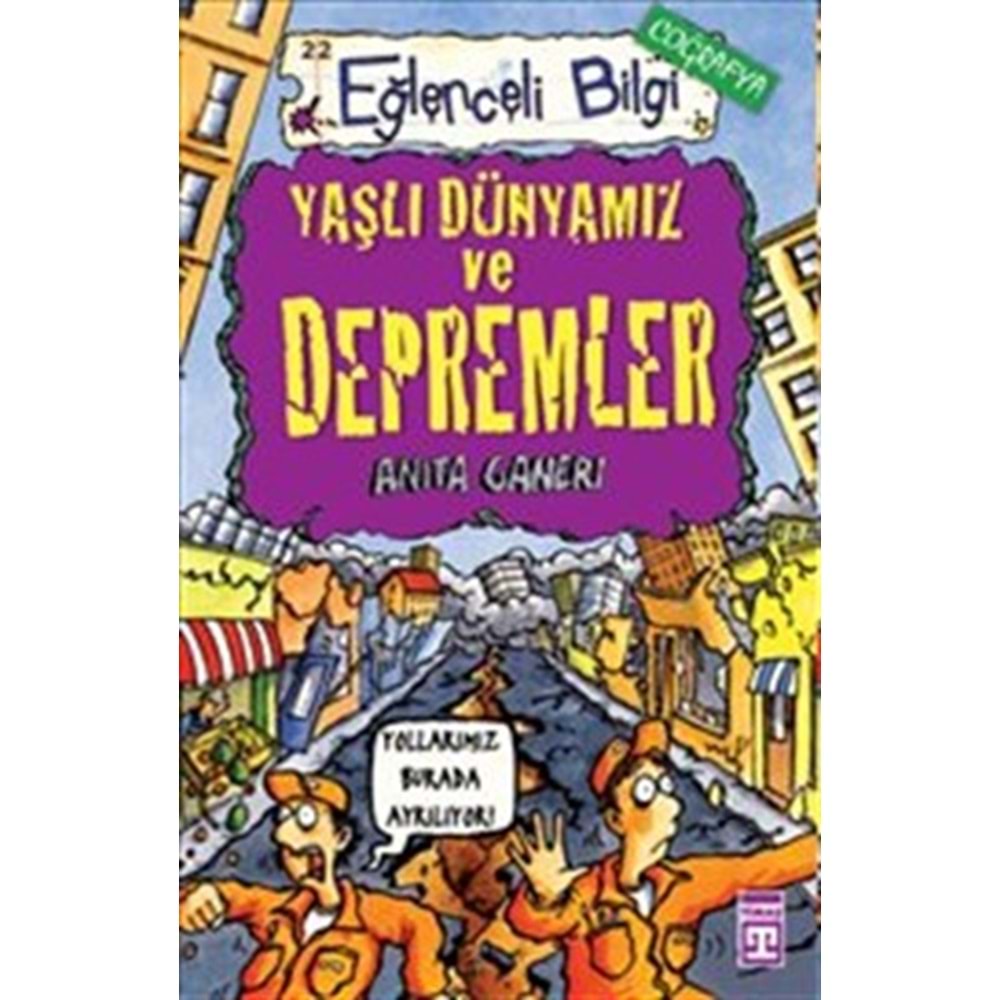 Yaşlı Dünyamız ve Depremler (Eski)